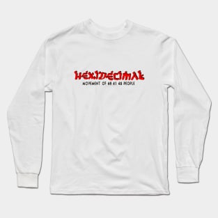 Hexidecimal - movement of 4A 41 48 (Ja) People Long Sleeve T-Shirt